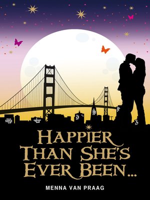 cover image of Happier Than She's Ever Been...